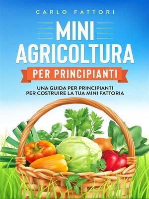 cover image of Mini agricoltura per principianti